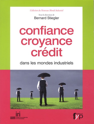 Bernard Stiegler - Confiance, croyance, crédit dans les mondes industriels.