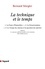 La technique et le temps. La faute d'Epiméthée ; La désorientation ; Le temps du cinéma et la question du mal-être suivi de Le nouveau conflit des facultés et des fonctions dans l'Anthropocène