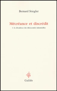 Mécréance et discrédit