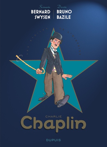 Les étoiles de l'histoire Tome 1 Charlie Chaplin