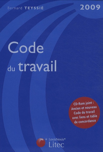 Bernard Teyssié - Code du travail 2009. 1 Cédérom
