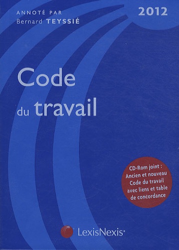 Bernard Teyssié - Code du travail 2012. 1 Cédérom