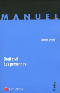 Bernard Teyssié - Droit civil : les personnes.