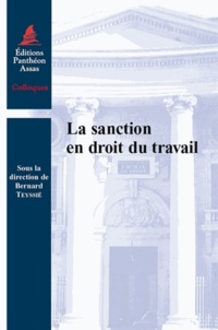 Bernard Teyssié - La sanction en droit du travail.