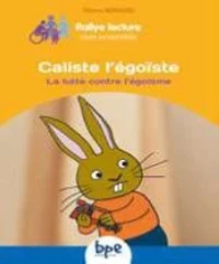 Caliste l'egoïste