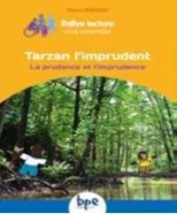 Tarzan l'imprudent