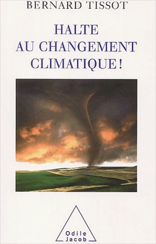 Halte au changement climatique !