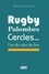 Rugby, palombes, cercles : l'art de créer du lien. La sociabilité rurale landaise