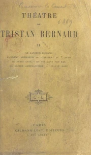 Théâtre de Tristan Bernard (2)