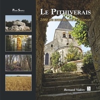 Bernard Valery - Pithiverais (Le).