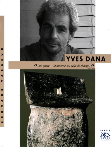 Bernard Vasseur - Yves Dana.