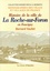 Histoire de la ville de La Roche-sur-Foron en Faucigny  Edition limitée