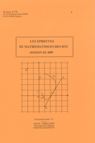 Bernard Verlant - Les épreuves de mathématiques aux BTS 2009.