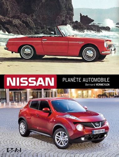 Bernard Vermeylen - Nissan, planète automobile.