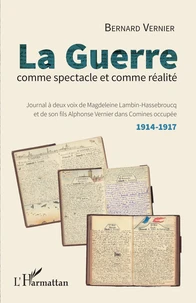La guerre comme spectacle et comme réalité