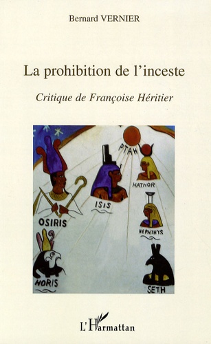 Bernard Vernier - La prohibition de l'inceste - Critique de Françoise Héritier.