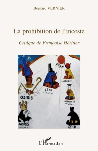 Bernard Vernier - La prohibition de l'inceste - Critique de Françoise Héritier.