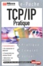 Bernard Vial - Tcp/Ip Pratique.