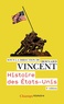 Bernard Vincent - Histoire des Etats-Unis.