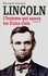 Lincoln, L'homme qui sauva les Etats-Unis
