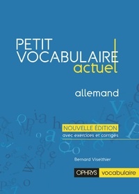 Bernard Viselthier - Petit vocabulaire actuel allemand.