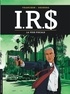 Bernard Vrancken et Stephen Desberg - IRS Tome 1 : La voie fiscale.