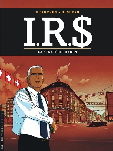 IRS Tome 2 La stratégie Hagen
