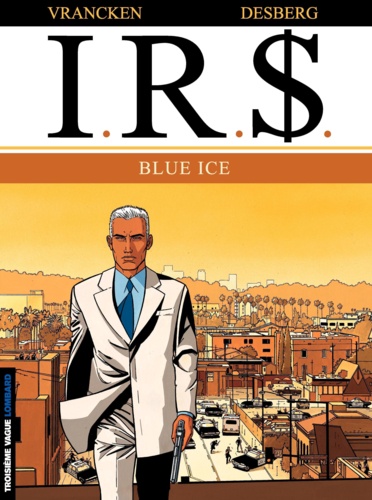 IRS Tome 3 Blue Ice