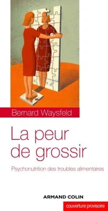 La peur de grossir