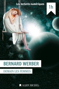 Bernard Werber - Demain les femmes.