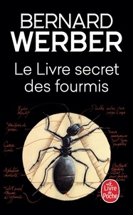 Téléchargez le livre en anglais gratuitement pdf Le livre secret des fourmis  - Encyclopédie du savoir relatif et absolu par Bernard Werber