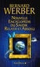Bernard Werber et Bernard Werber - Nouvelle encyclopédie du savoir relatif et absolu.