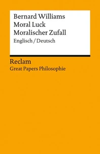 Moral Luck / Moralischer Zufall