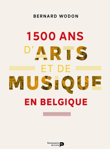 1 500 ans d'arts et de musique en Belgique