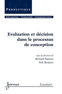 Evalutation et décision dans le processus de conception