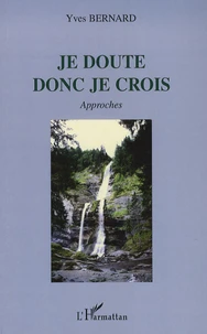 Je doute donc je crois