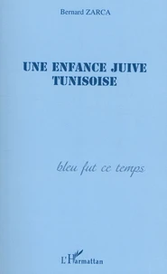 Une enfance juive tunisoise