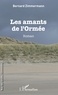 Bernard Zimmermann - Les amants de l'ormée.