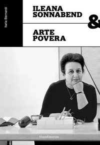 Ileana sonnabend & arte povera