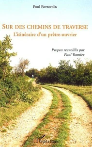 Sur des chemins de traverse