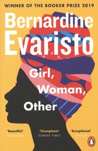 Bernardine Evaristo - Girl, Woman, Other.