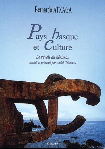 Bernardo Atxaga - Pays basque et culture.