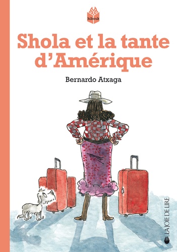 Bernardo Atxaga - Shola et la tante d'Amérique.