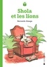 Bernardo Atxaga - Shola et les lions.