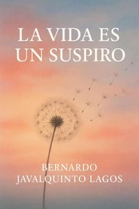 La Vida es un Suspiro