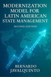 Modernization Model for Latin American State Management