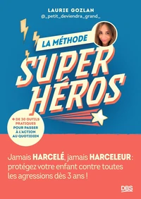 La Méthode Super-Héros
