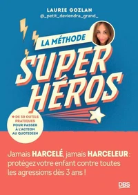 La Méthode Super-Héros