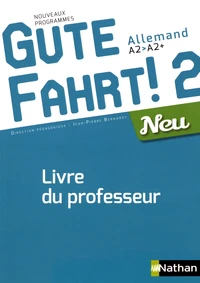 Allemand A2>A2+ Gute Fahrt! 2 Neu