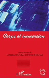 Corps et immersion
